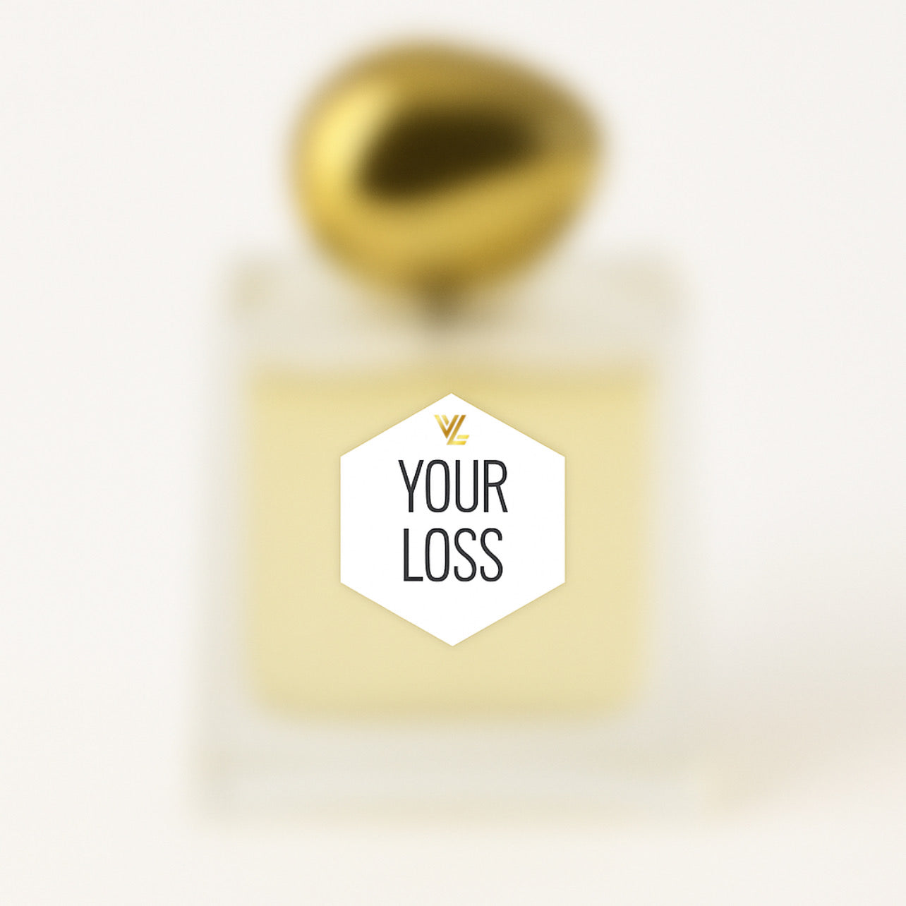 Your Loss - Coming Soon